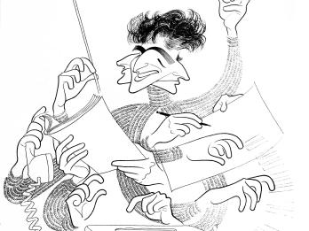 Cartoon drawing of man with three heads and many hands reaching in different directions, the hands in center typing on a large typewriter, a hand to the left holding a conducting baton, another hand holding a phone, and a hand to the right holding a pen. 