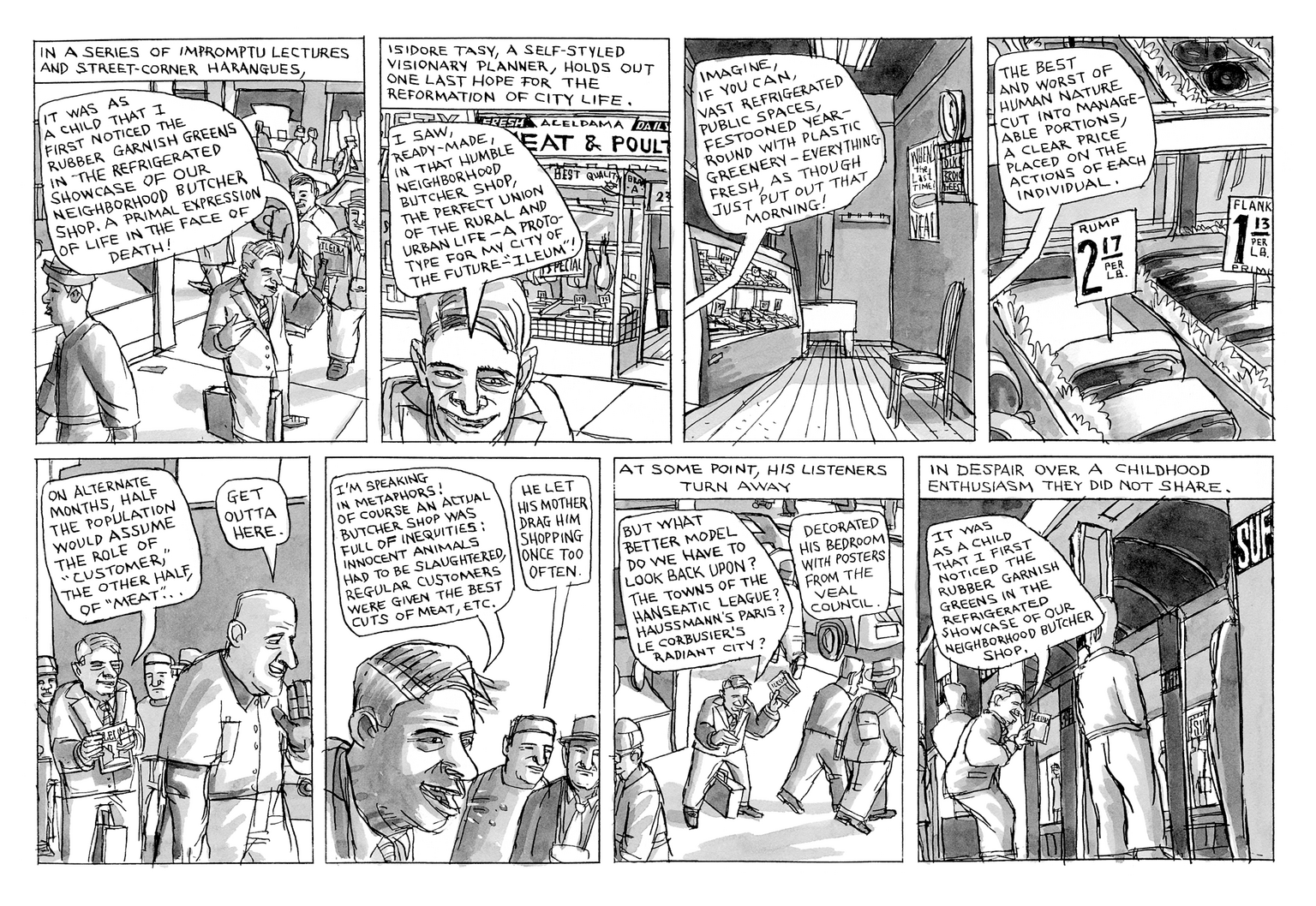 Comic separated into 8 panels featuring man on street corner giving lecture about butcher shops and iniquity to passers-by. Comic separated into 8 panels featuring man on street corner giving lecture about butcher shops and iniquity to passers-by.
