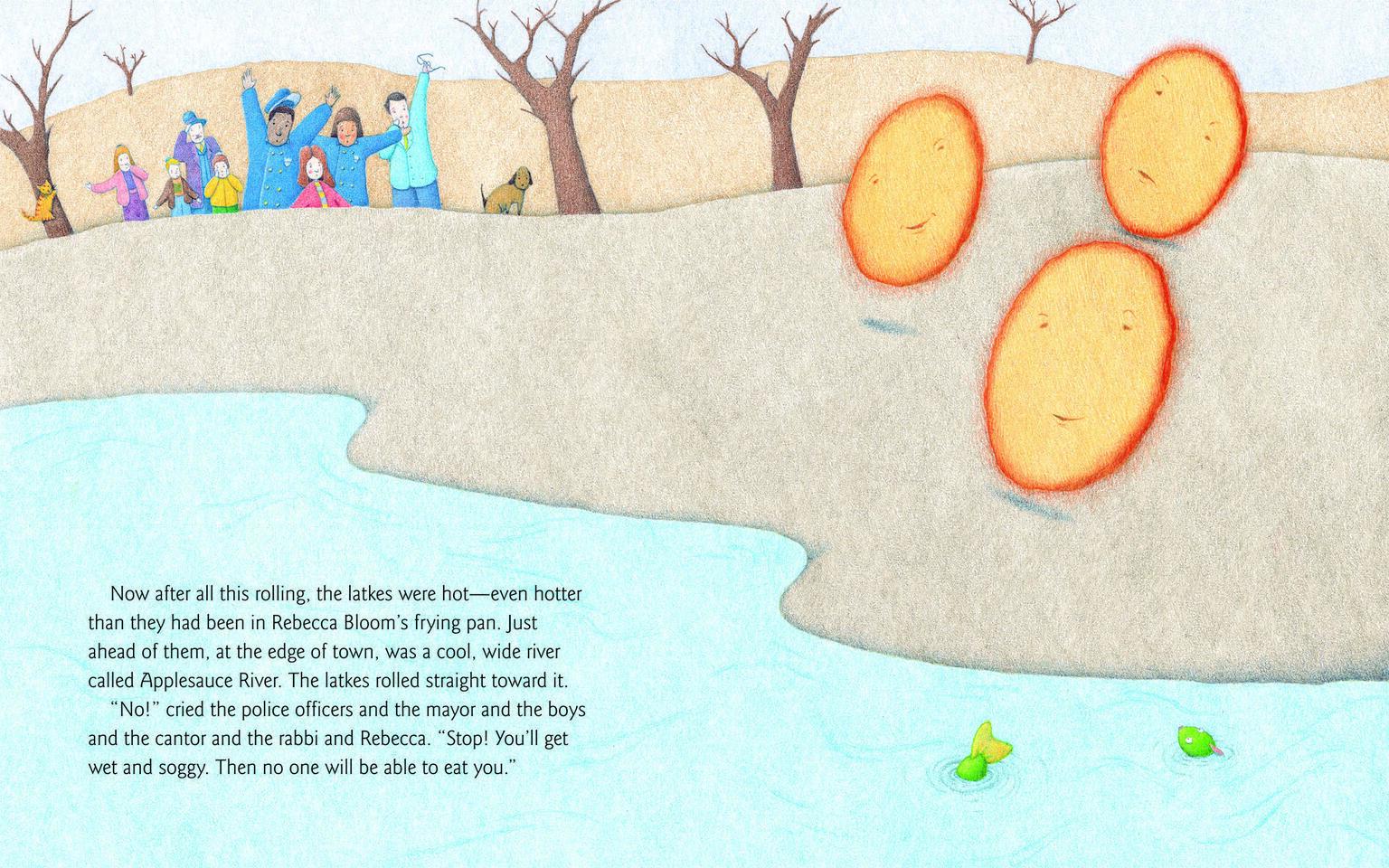 Drawing of people on a hill waving their arms as two round objects roll away smiling and English text along the bottom about latkes rolling toward the river. Drawing of people on a hill waving their arms as two round objects roll away smiling and English text along the bottom about latkes rolling toward the river.